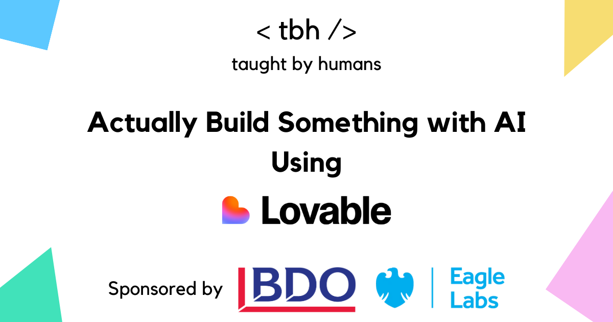 Actually Build Something with AI - with Taught by Humans and Lovable